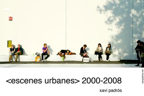 Exposició Fotografia de Xavier Padrós  Escenes Urbanes 2000 - 2008 al FAD